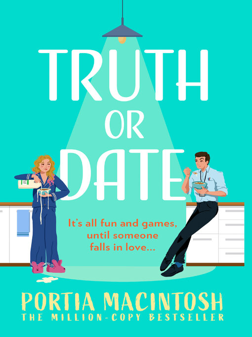 Title details for Truth Or Date by Portia MacIntosh - Wait list